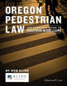 Oregon Pedestrian Law: The Complete Guide to Pedestrian Injury Claims